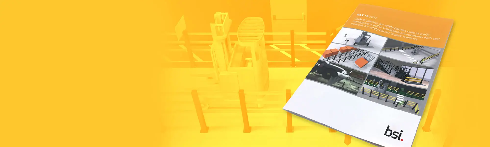 PAS 13: The Code of Practice for Safety Barriers